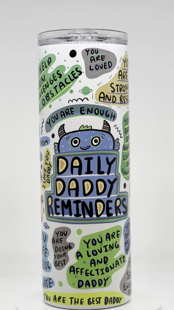 'Daily Daddy Reminders' tumbler